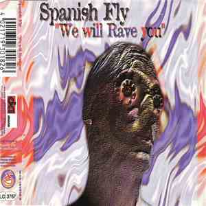 Spanish Fly  - We Will Rave You download free
