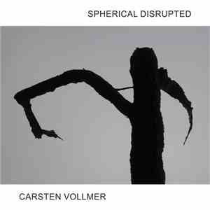 Spherical Disrupted / Carsten Vollmer - Recluse / CSCP download free