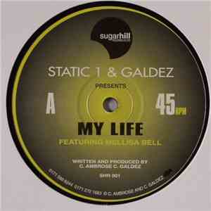 Static 1 & Galdez - My Life download free