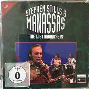 Stephen Stills & Manassas - The Lost Broadcasts download free Stephen Stills & Manassas - The Lost Broadcasts download mp3 flac