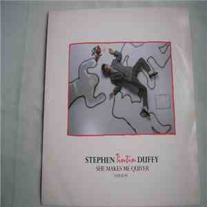 Stephen Tin Tin Duffy - She Makes Me Quiver (Version) download free