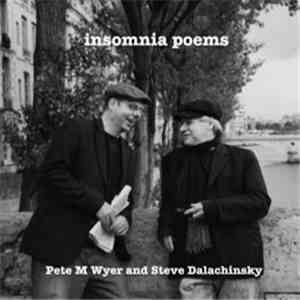Steve Dalachinsky, Pete M. Wyer - Insomnia Poems download free