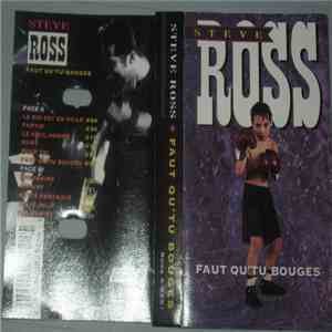 Steve Ross  - Faut Qu'tu Bouges download free