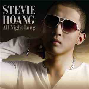 Stevie Hoang - All Night Long download free
