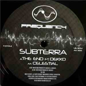 Subterra - The End / Celestial download free