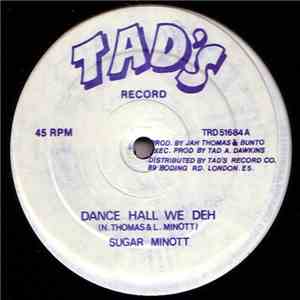 Sugar Minott - Dance Hall We Deh download free