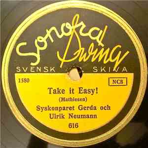 Syskonparet Gerda Och Ulrik Neumann - Take It Easy! / The Donkey Serenad download free