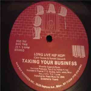 Taking Your Business - Long Live Hip Hop! download free Taking Your Business - Long Live Hip Hop! download mp3 flac