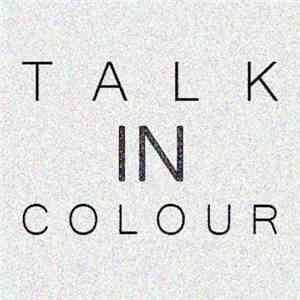 Talk In Colour - Nightshifts download free