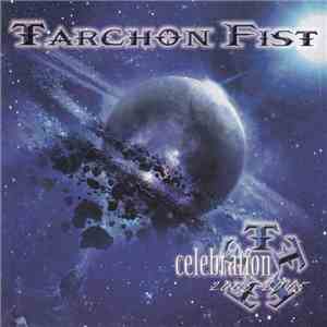 Tarchon Fist - Celebration download free