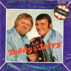 Ted Und Jerry - Wo Die Weser... / Ein Tag Wie Heut download free
