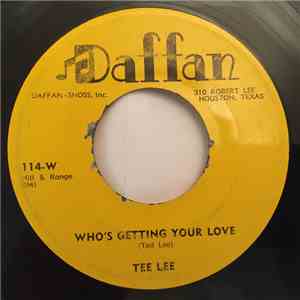Tee Lee - The Blues That Way / Who's Getting Your Love download free