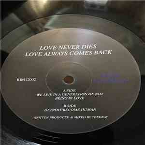 Terrell Drayton - Love Never Dies Love Always Comes Back download free
