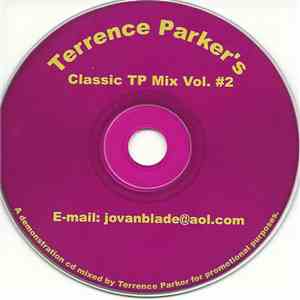 Terrence Parker - Classic TP Mix Vol. #2 download free