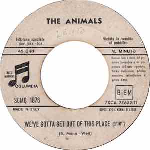 The Animals - We've Gotta Get Out Of This Place / Bring It On Home To Me download free