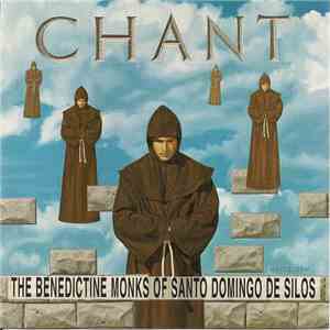 The Benedictine Monks Of Santo Domingo De Silos - Chant download mp3 flac