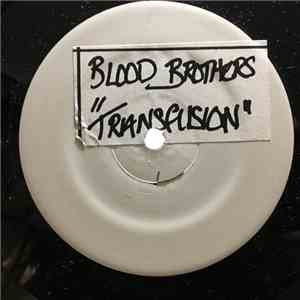 The Blood Brothers  - Transfusion download free
