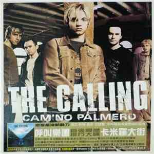 The Calling = 呼叫樂團 - Camino Palmero = 卡米羅大街 download mp3 flac