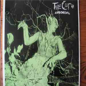 The Cure - Arboreal download free
