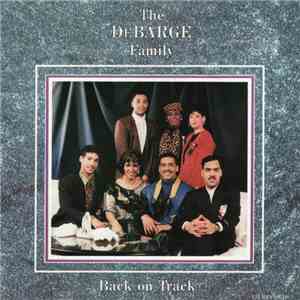 The DeBarge Family - Back On Track download free