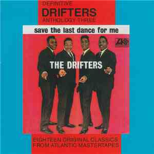 The Drifters - Save The Last Dance For Me download free