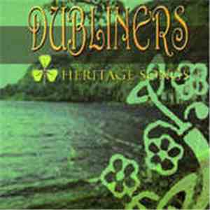 The Dubliners - Heritage Songs download free