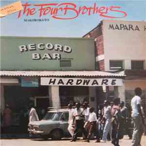 The Four Brothers - Makorokoto download free