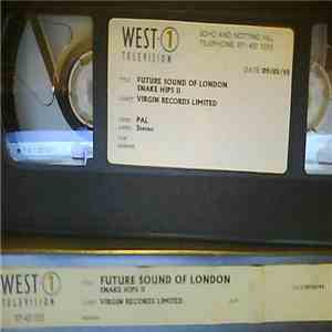 The Future Sound Of London - Snake Hips II download free