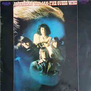 The Guess Who - American Woman download free