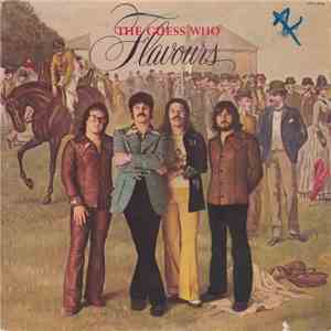 The Guess Who - Flavours download free