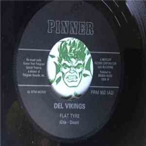 The Hi-Liters / Del-Vikings - Dance Me To Death / Flat Tyre download free