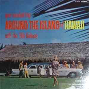 The Hilo Kalimas - Your Musical Trip Arond The Island Of Hawaii download free