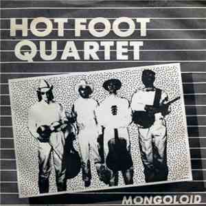 The Hotfoot Quartet - Mongoloid download free