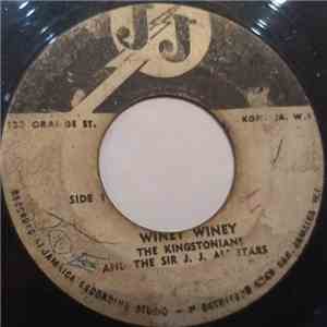 The Kingstonians - Winey Winey / I Don't Care download free