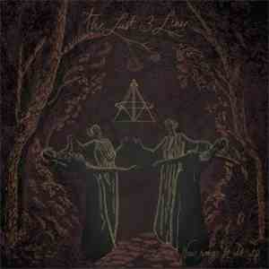 The Last 3 Lines - New Songs For Old Rites download free