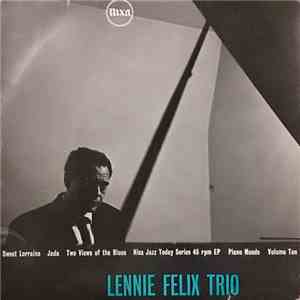 The Lennie Felix Trio - Piano Moods : Volume Ten download free