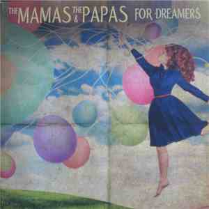The Mamas & The Papas - For Dreamers download free