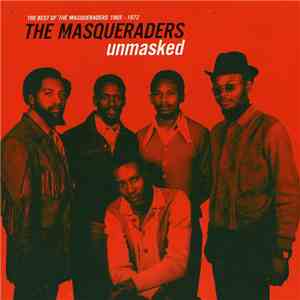 The Masqueraders - Unmasked: The Best Of The Masqueraders 1965-1972 download free