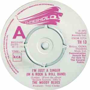 The Moody Blues - I'm Just A Singer In A Rock & Roll Band download free
