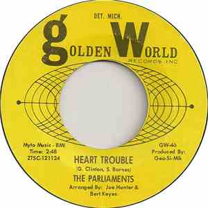 The Parliaments - Heart Trouble / That Was My Girl download free