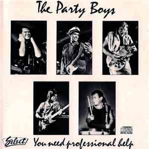 The Party Boys  - You Need Professional Help download free