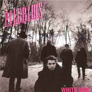 The Pilgrims - White Men download free