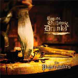 The Pubcrawlers - Rogues, Outlaws & Drunks download free