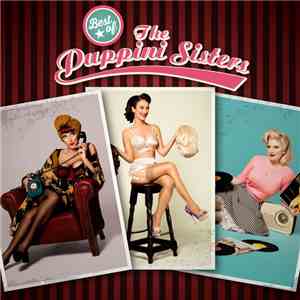The Puppini Sisters プッピーニ・シスターズ - Best of The Puppini Sisters ベスト・オブ プッピーニ・シスターズ download free