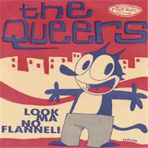 The Queers - Look Ma No Flannel! download free
