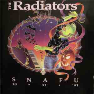 The Radiators - Snafu 10-31-'91 download free
