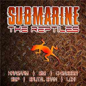 The Reptiles  - Submarine download free