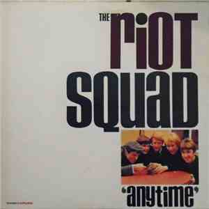 The Riot Squad - Anytime download free