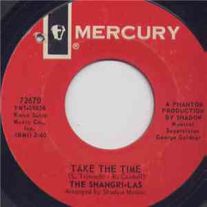 The Shangri-Las - Take The Time download free