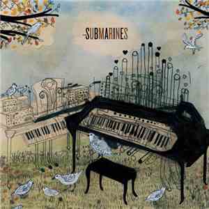 The Submarines - Declare A New State! download free